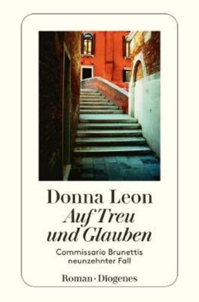 Zusammenfassung des Buches Auf Treu und Glauben