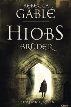 Zusammenfassung des Buches Hiobs Brüder