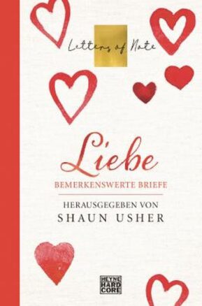 Zusammenfassung des Buches Liebe – Letters of Note