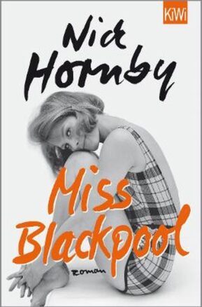 Zusammenfassung des Buches Miss Blackpool