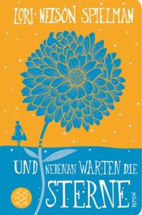 Zusammenfassung des Buches Und nebenan warten die Sterne