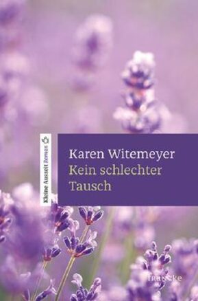 Zusammenfassung des Buches Kein schlechter Tausch