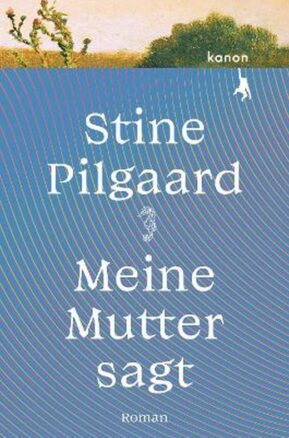 Zusammenfassung des Buches Meine Mutter sagt