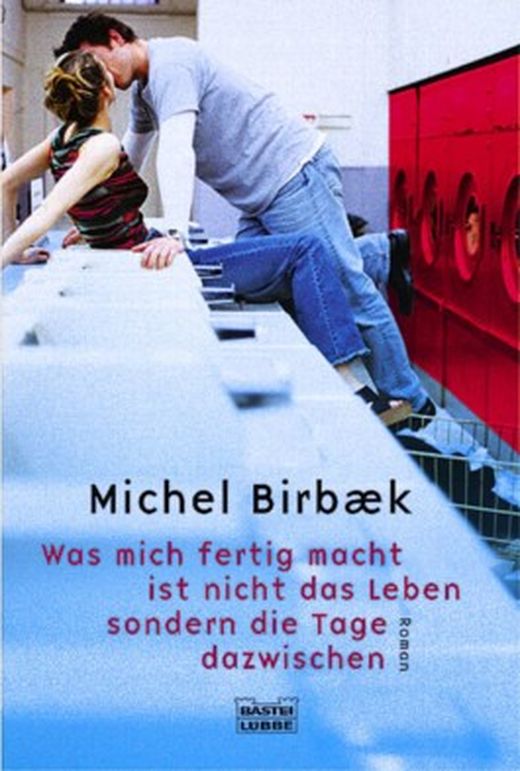 Zusammenfassung des Buches Was mich fertig macht, ist nicht das Leben, sondern die Tage dazwischen
