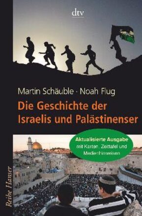Zusammenfassung des Buches Die Geschichte der Israelis und Palästinenser