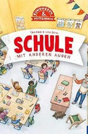 Zusammenfassung des Buches Schule: Mit anderen Augen