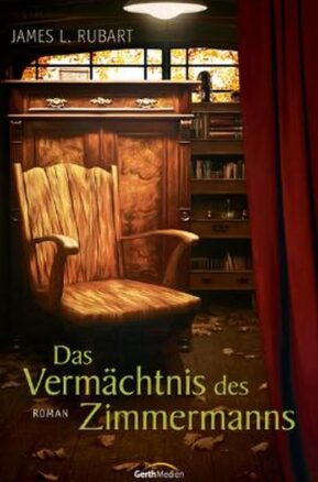 Zusammenfassung des Buches Das Vermächtnis des Zimmermanns