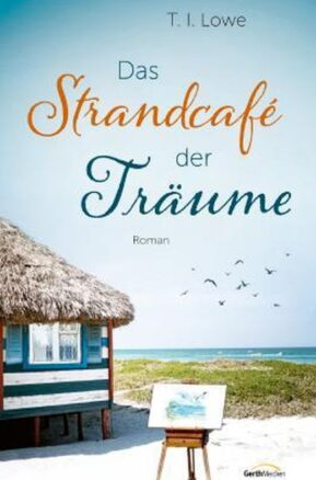 Zusammenfassung des Buches Das Strandcafé der Träume