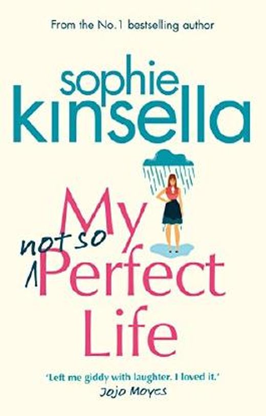 Zusammenfassung des Buches My Not So Perfect Life: A Novel