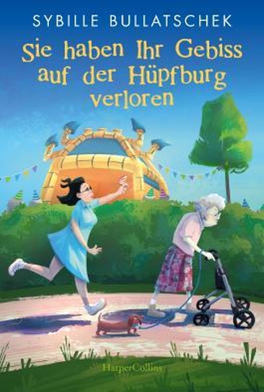 Zusammenfassung des Buches Sie haben Ihr Gebiss auf der Hüpfburg verloren