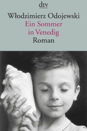 Zusammenfassung des Buches Ein Sommer in Venedig