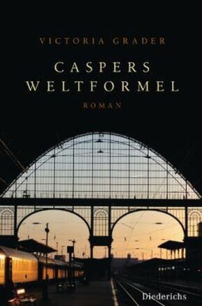 Zusammenfassung des Buches Caspers Weltformel