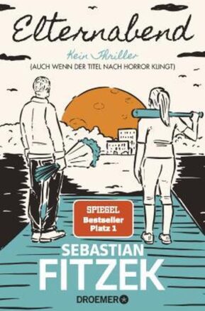 Zusammenfassung des Buches Elternabend