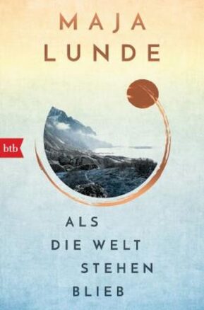 Zusammenfassung des Buches Als die Welt stehen blieb