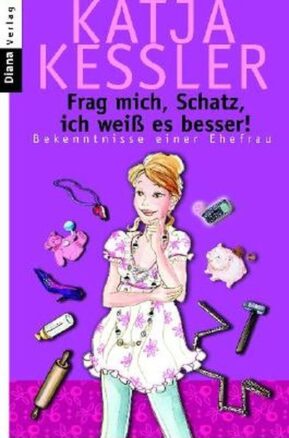 Zusammenfassung des Buches Frag mich, Schatz, ich weiß es besser!