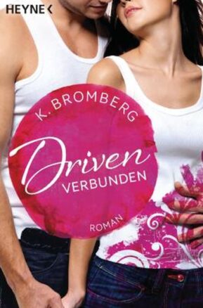 Zusammenfassung des Buches Driven - Verbunden