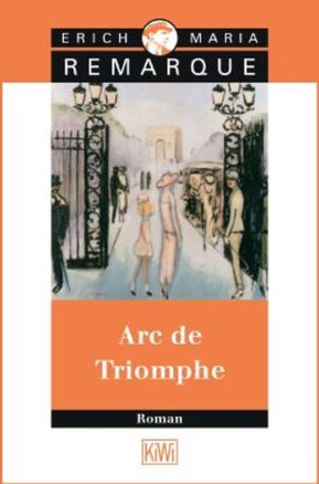 Zusammenfassung des Buches Arc de Triomphe