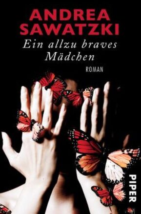 Zusammenfassung des Buches Ein allzu braves Mädchen
