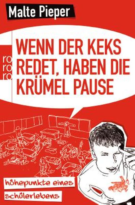 Zusammenfassung des Buches Wenn der Keks redet, haben die Krümel Pause