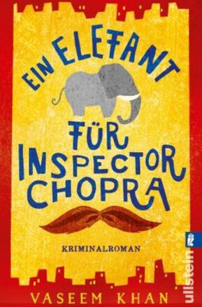 Zusammenfassung des Buches Ein Elefant für Inspector Chopra