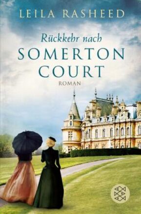 Zusammenfassung des Buches Rückkehr nach Somerton Court