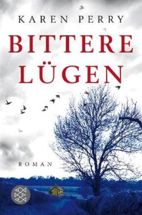 Zusammenfassung des Buches Bittere Lügen