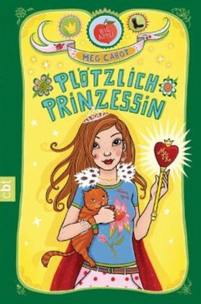 Zusammenfassung des Buches Plötzlich Prinzessin