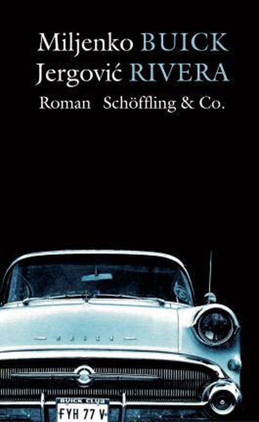 Zusammenfassung des Buches Buick Rivera