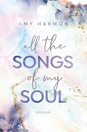 Zusammenfassung des Buches All the Songs of my Soul