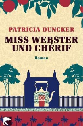 Zusammenfassung des Buches Miss Webster und Chérif