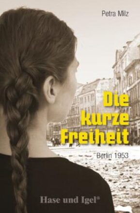 Zusammenfassung des Buches Die kurze Freiheit