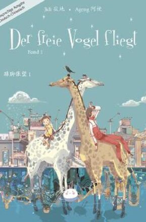 Zusammenfassung des Buches Der freie Vogel fliegt, Band 1