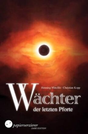 Zusammenfassung des Buches Wächter der letzten Pforte