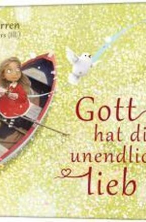 Zusammenfassung des Buches Gott hat dich unendlich lieb