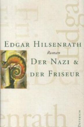 Zusammenfassung des Buches Der Nazi & der Friseur