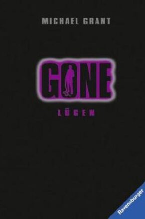 Zusammenfassung des Buches Gone - Lügen