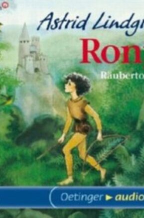 Zusammenfassung des Buches Ronja Räubertochter