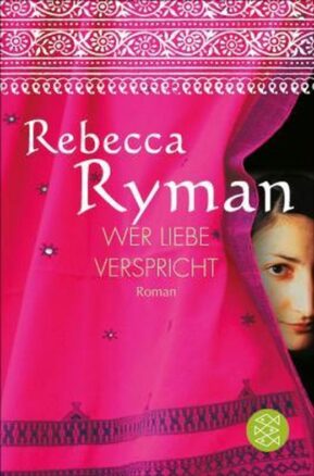Zusammenfassung des Buches Wer Liebe verspricht