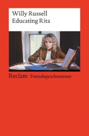 Zusammenfassung des Buches Educating Rita