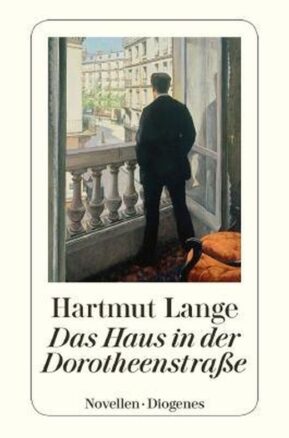 Zusammenfassung des Buches Das Haus in der Dorotheenstraße
