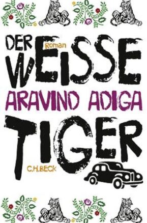 Zusammenfassung des Buches Der weiße Tiger
