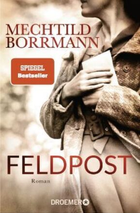 Zusammenfassung des Buches Feldpost