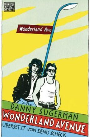 Zusammenfassung des Buches Wonderland Avenue