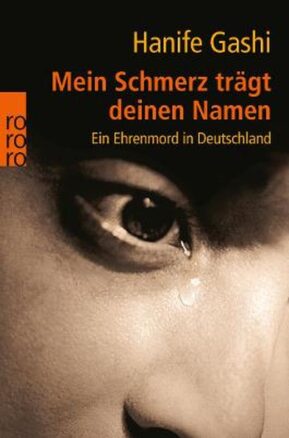Zusammenfassung des Buches Mein Schmerz trägt deinen Namen