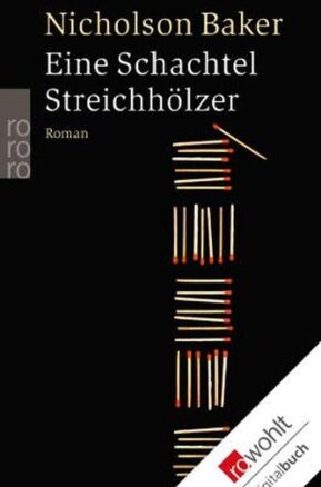 Zusammenfassung des Buches Eine Schachtel Streichhölzer