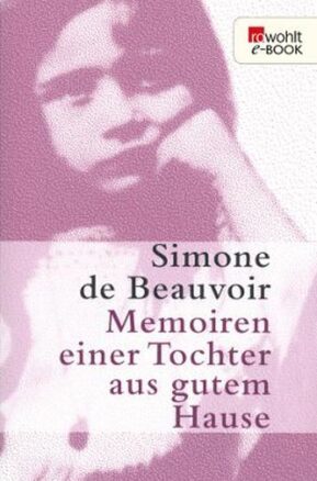 Zusammenfassung des Buches Memoiren einer Tochter aus gutem Hause