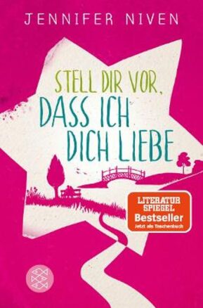 Zusammenfassung des Buches Stell dir vor, dass ich dich liebe
