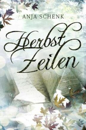 Zusammenfassung des Buches Herbstzeilen