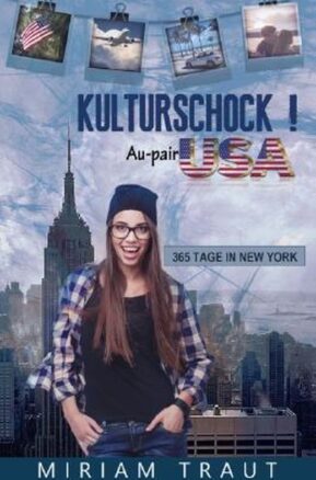 Zusammenfassung des Buches Kulturschock! Au-pair USA