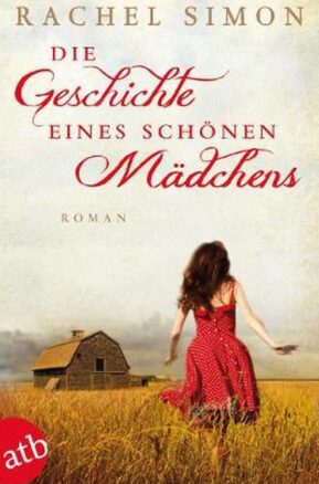 Zusammenfassung des Buches Die Geschichte eines schönen Mädchens